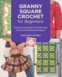 Cover image for Granny Square Crochet for Beginners