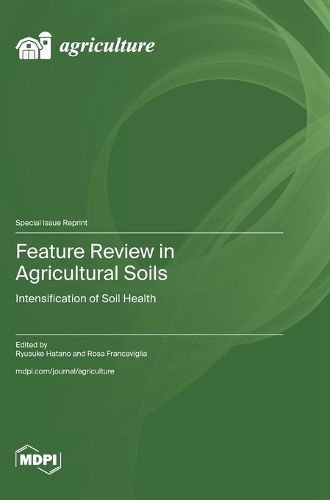 Cover image for Feature Review in Agricultural Soils