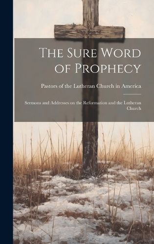 Cover image for The Sure Word of Prophecy