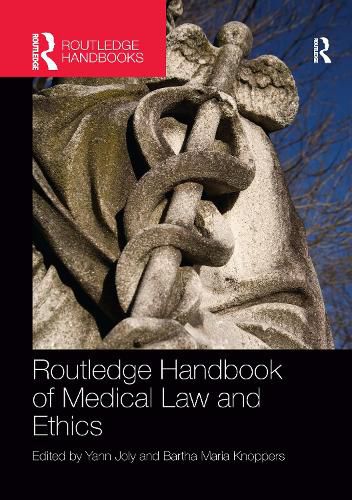 Cover image for Routledge Handbook of Medical Law and Ethics