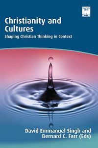 Cover image for Christianity and Cultures: Shaping Christian Thinking in Context