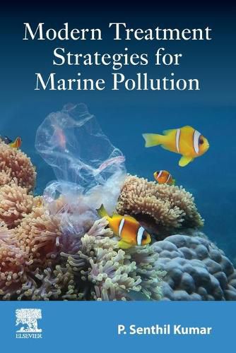 Cover image for Modern Treatment Strategies for Marine Pollution