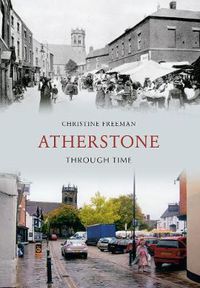 Cover image for Atherstone Through Time