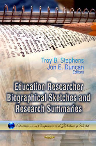 Education Researcher Biographical Sketches & Research Summaries