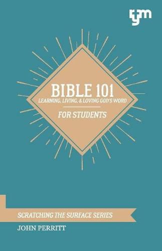 Cover image for Bible 101: Learning, Living, & Loving God's Word