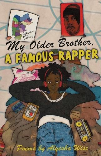Cover image for My Older Brother, A Famous Rapper