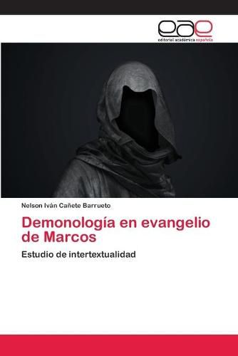 Demonologia en evangelio de Marcos