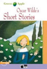 Cover image for Green Apple: Oscar Wilde's Short Stories + audio CD