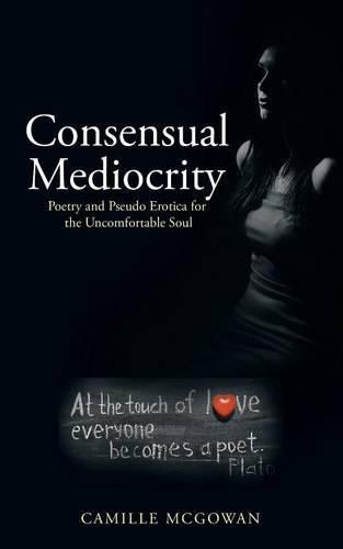 Cover image for Consensual Mediocrity