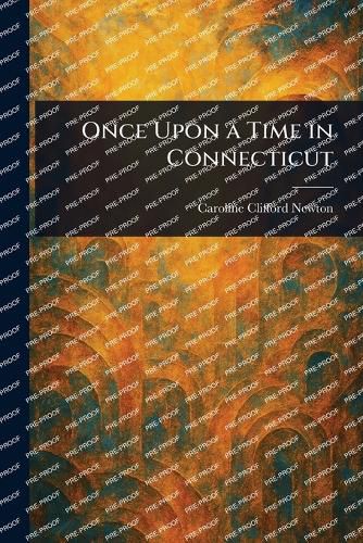 Cover image for Once Upon a Time in Connecticut
