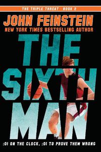 Cover image for The Sixth Man (The Triple Threat, 2)