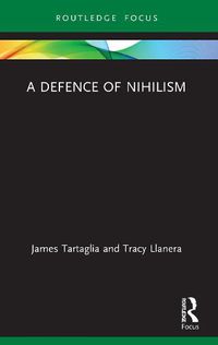 Cover image for A Defence of Nihilism
