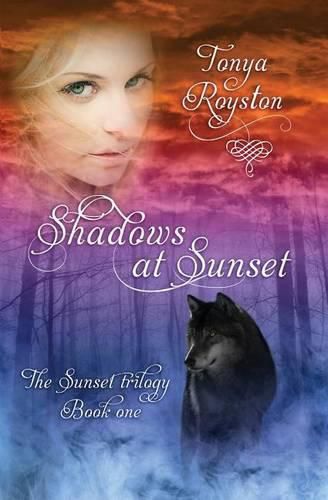 Cover image for Shadows at Sunset: Book 1 of the Sunset Trilogy