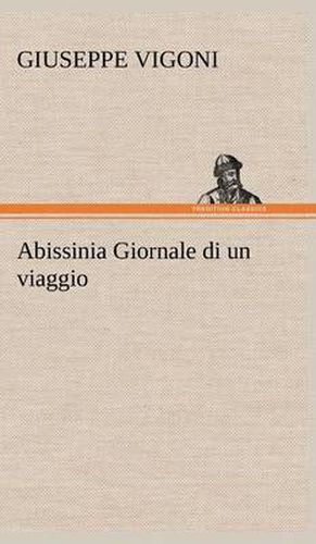 Cover image for Abissinia Giornale di un viaggio