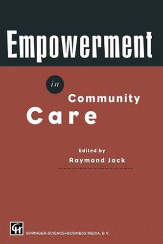 Cover image for Empowerment in Community Care