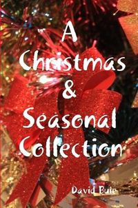 Cover image for A Christmas & Seasonal Collection