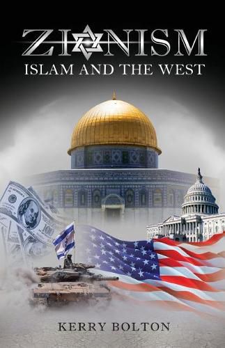 Cover image for Zionism, Islam and the West