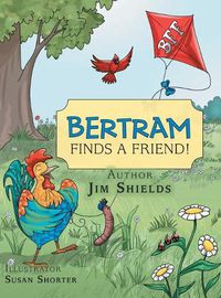 Cover image for Bertram Finds a Friend!