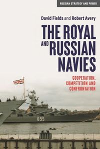 Cover image for The Royal and Russian Navies