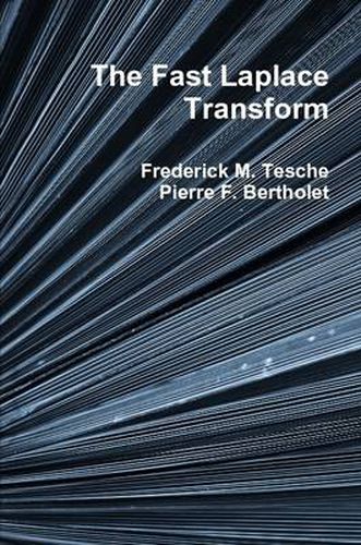 Cover image for The Fast Laplace Transform