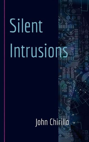 Cover image for Silent Intrusions