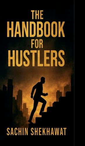 Cover image for The Handbook For Hustlers
