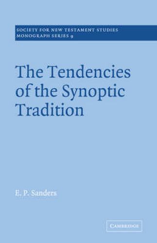 Cover image for The Tendencies of the Synoptic Tradition