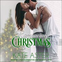 Cover image for Romancing Christmas