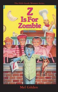 Cover image for Z is For Zombie: Zombie to Go