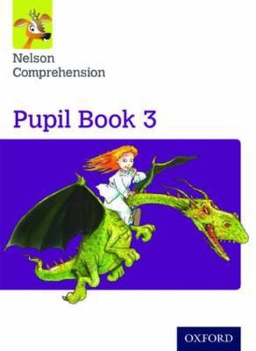 Cover image for Nelson Comprehension: Year 3/Primary 4: Pupil Book 3 (Pack of 15)