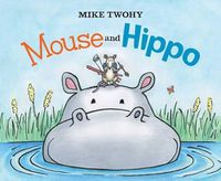 Cover image for Mouse and Hippo