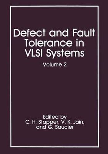 Cover image for Defect and Fault Tolerance in VLSI Systems: Volume 2