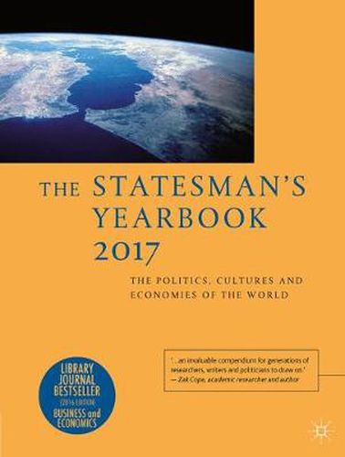 Cover image for The Statesman's Yearbook 2017: The Politics, Cultures and Economies of the World