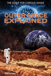 Cover image for Outer Space Explained