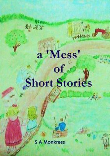 Cover image for A 'Mess' of Short Stories