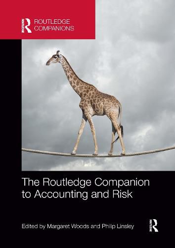 The Routledge Companion to Accounting and Risk