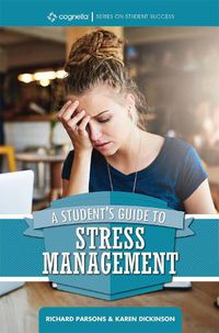 Cover image for A Student's Guide to Stress Management