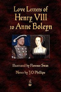 Cover image for Love Letters of Henry VIII to Anne Boleyn