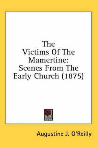 The Victims of the Mamertine: Scenes from the Early Church (1875)