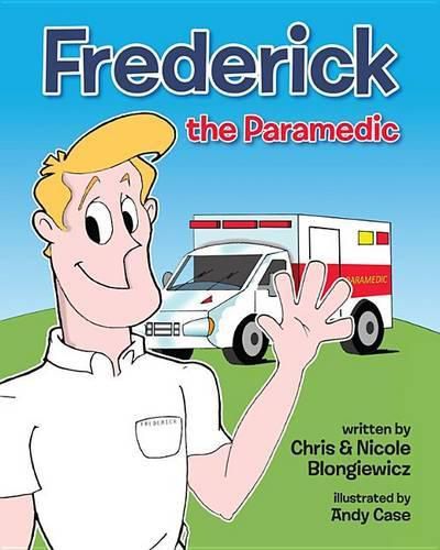 Cover image for Frederick the Paramedic