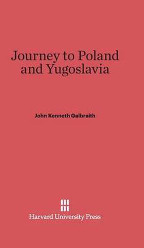 Journey to Poland and Yugoslavia