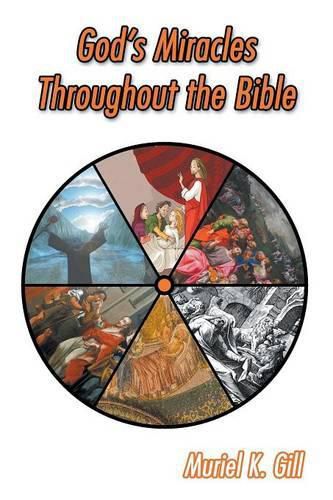 Cover image for God's Miracles Throughout the Bible