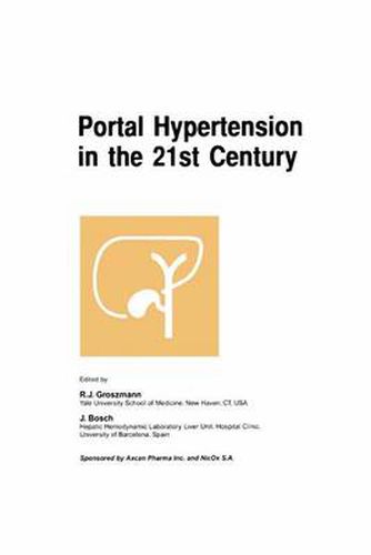 Portal Hypertension in the 21st Century: The proceedings of a symposium sponsored by Axcan Pharma Inc. and NicOx S.A., held in Montrel, Canada, April 2-4, 2004