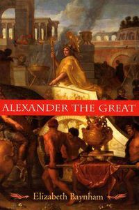 Cover image for Alexander the Great: The Unique History of Quintus Curtius