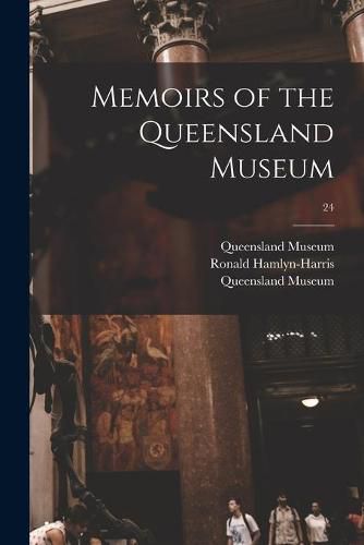 Cover image for Memoirs of the Queensland Museum; 24