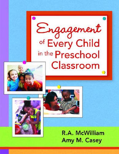 Cover image for Engagement of Every Child in the Preschool Classroom