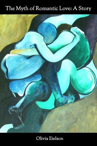 Cover image for The Myth of Romantic Love