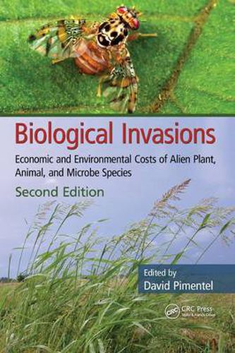 Cover image for Biological Invasions: Economic and Environmental Costs of Alien Plant, Animal, and Microbe Species, Second Edition