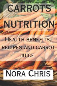 Cover image for Carrots nutrition