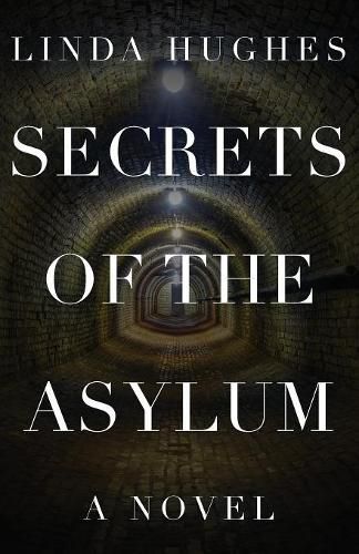 Cover image for Secrets of the Asylum